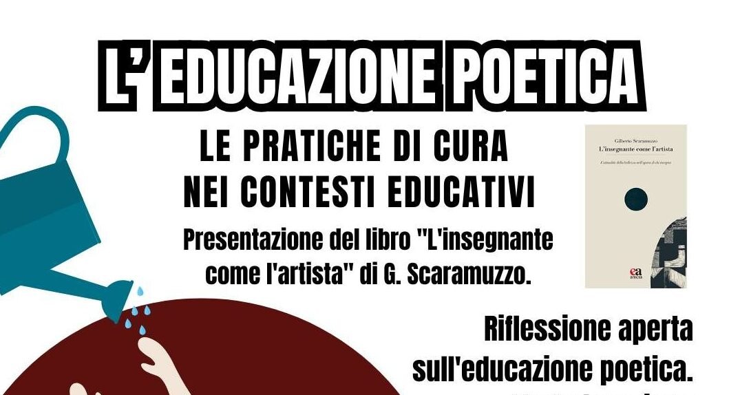 Educazione Poetica. Le pratiche di cura nei contesti educativi