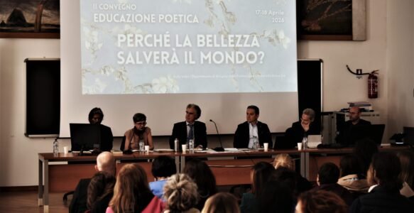 II Convegno Educazione Poetica 2026: Perché la bellezza salverà il mondo?
