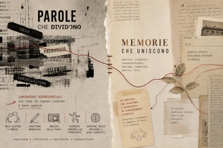 Parole che dividono, memorie che uniscono